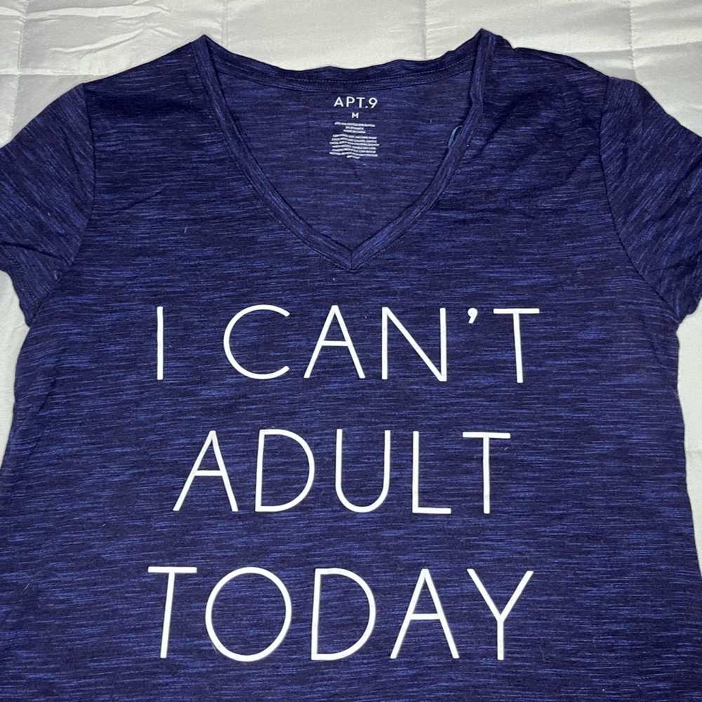 Women’s T shirt I Can’t Adult Today